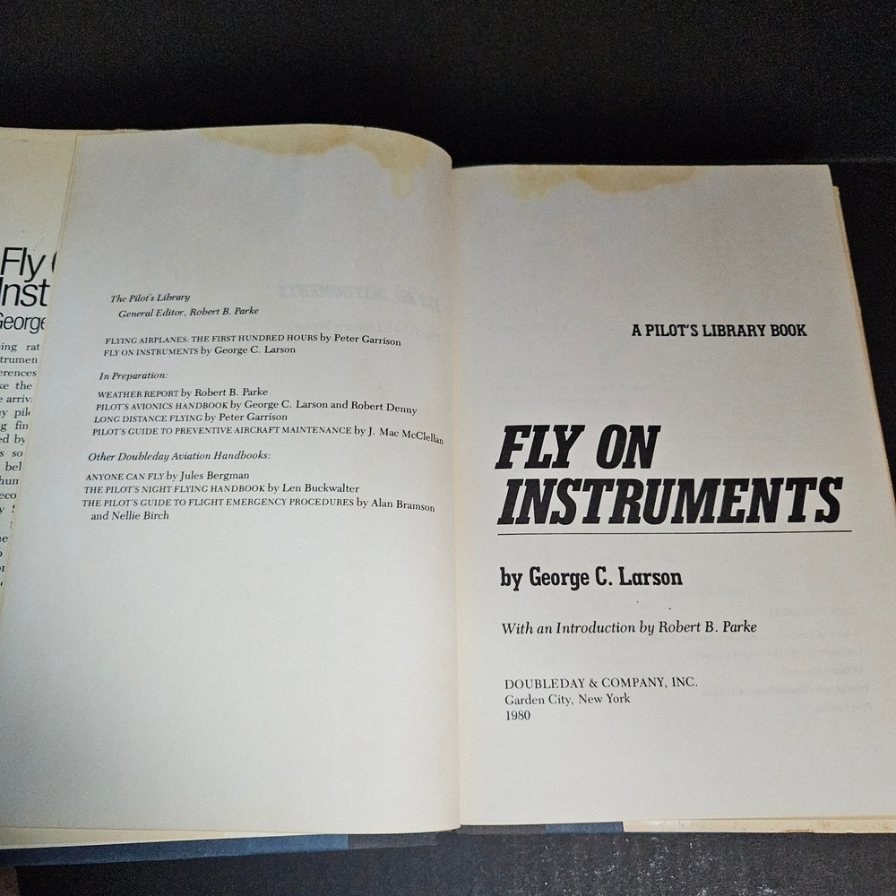 Fly On Instruments George C Larson Pilot's Library HCDJ 1980 Doubleday ROUGH - Picture 4 of 10